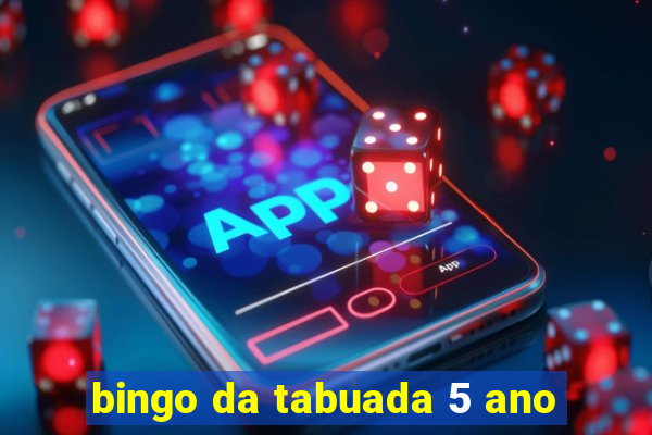 bingo da tabuada 5 ano